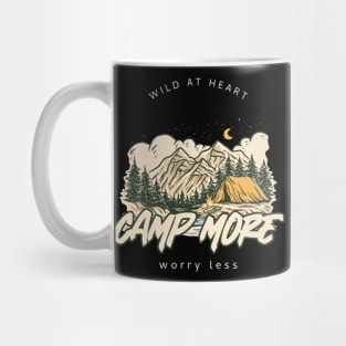 Camp more worry less Mug